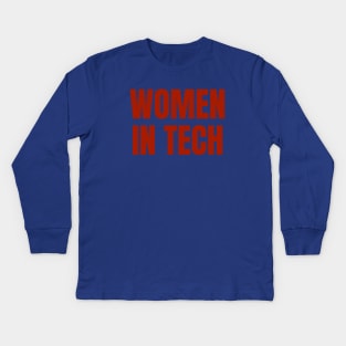 Women in Tech, Stem Graduation, Engineer Womens Kids Long Sleeve T-Shirt